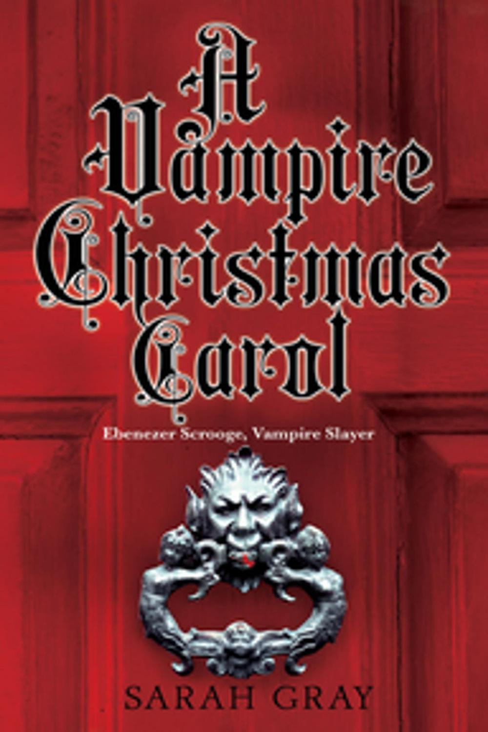 Big bigCover of A Vampire Christmas Carol