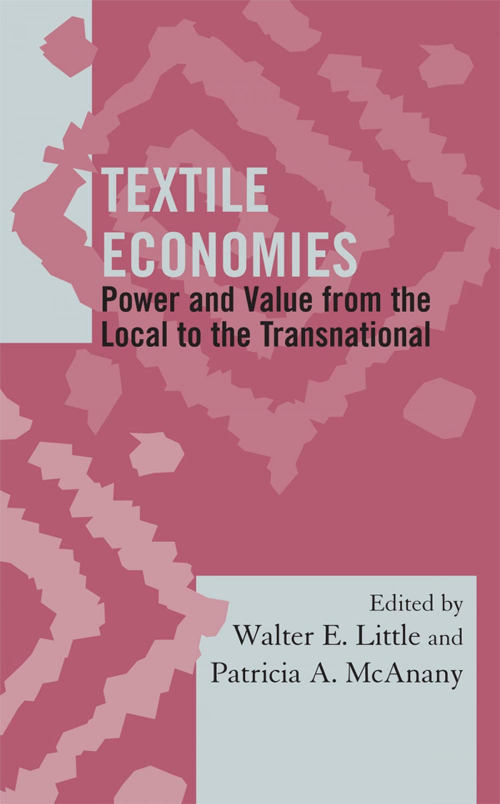 Big bigCover of Textile Economies