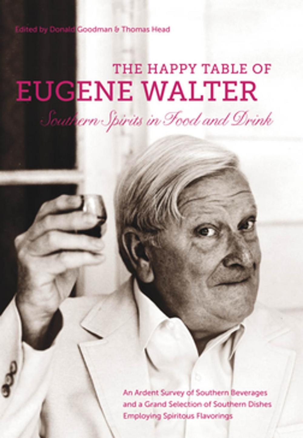 Big bigCover of The Happy Table of Eugene Walter