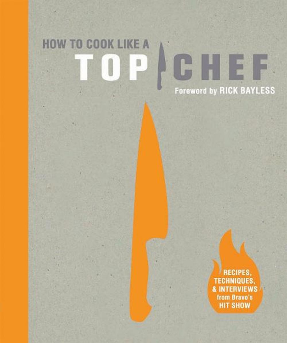 Big bigCover of How to Cook Like a Top Chef