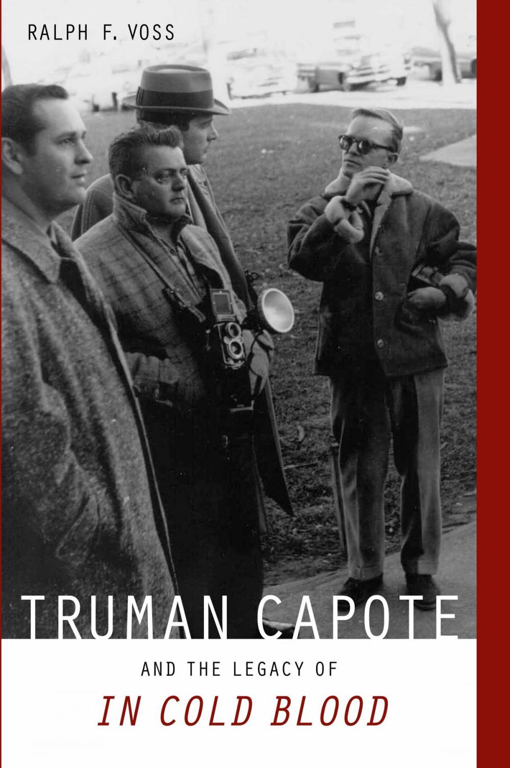 Big bigCover of Truman Capote and the Legacy of "In Cold Blood"