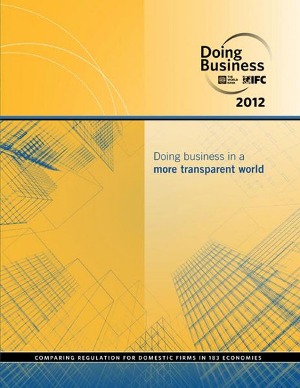 Big bigCover of Doing Business 2012: Doing Business in a More Transparent World