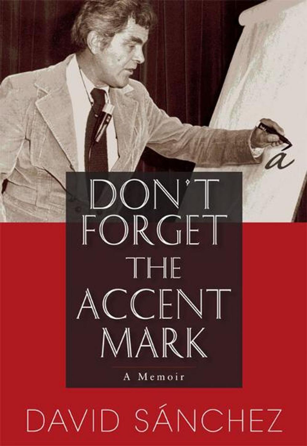 Big bigCover of Don't Forget the Accent Mark