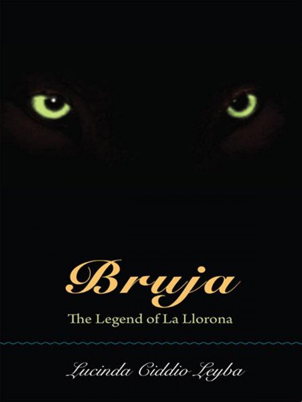 Big bigCover of Bruja: The Legend of La Llorona