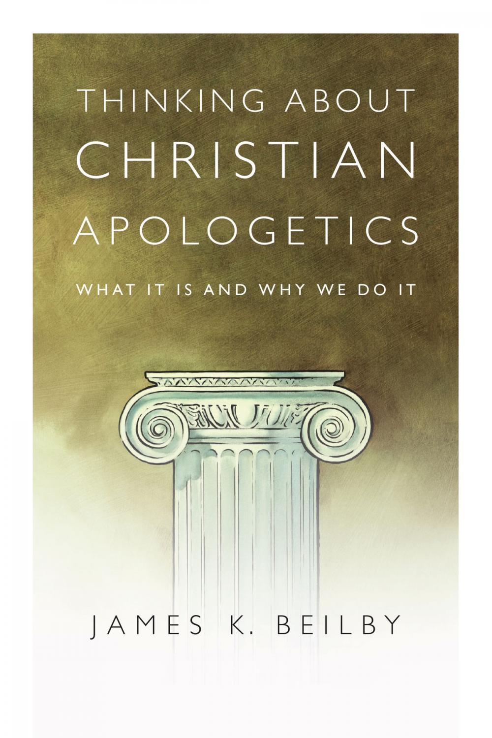 Big bigCover of Thinking About Christian Apologetics