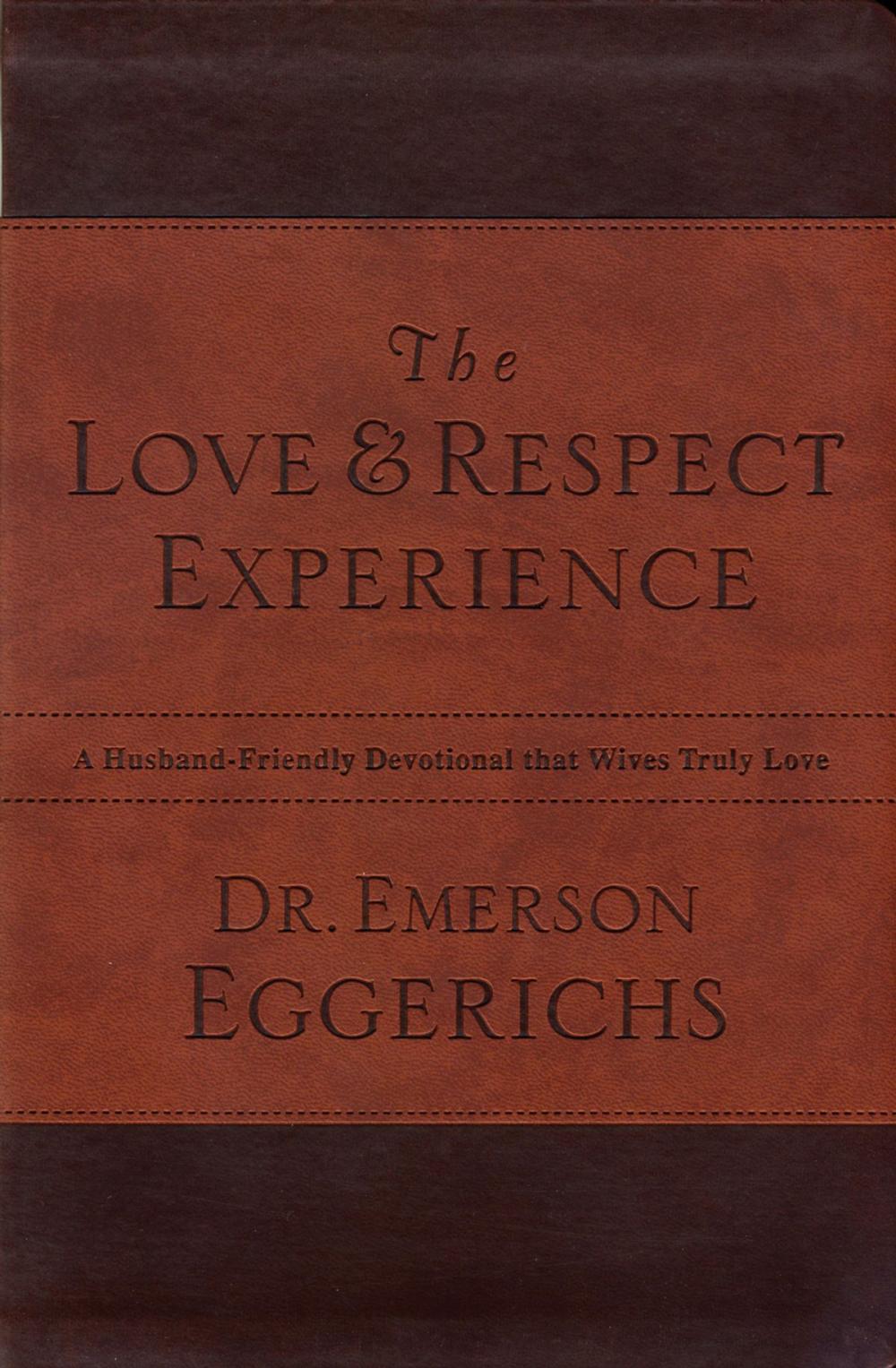 Big bigCover of The Love and Respect Experience