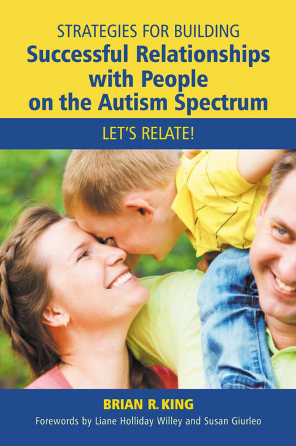 Big bigCover of Strategies for Building Successful Relationships with People on the Autism Spectrum