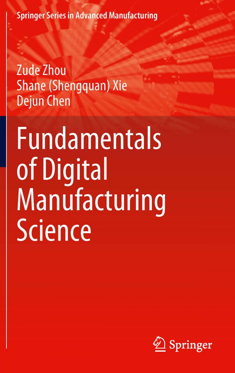 Big bigCover of Fundamentals of Digital Manufacturing Science