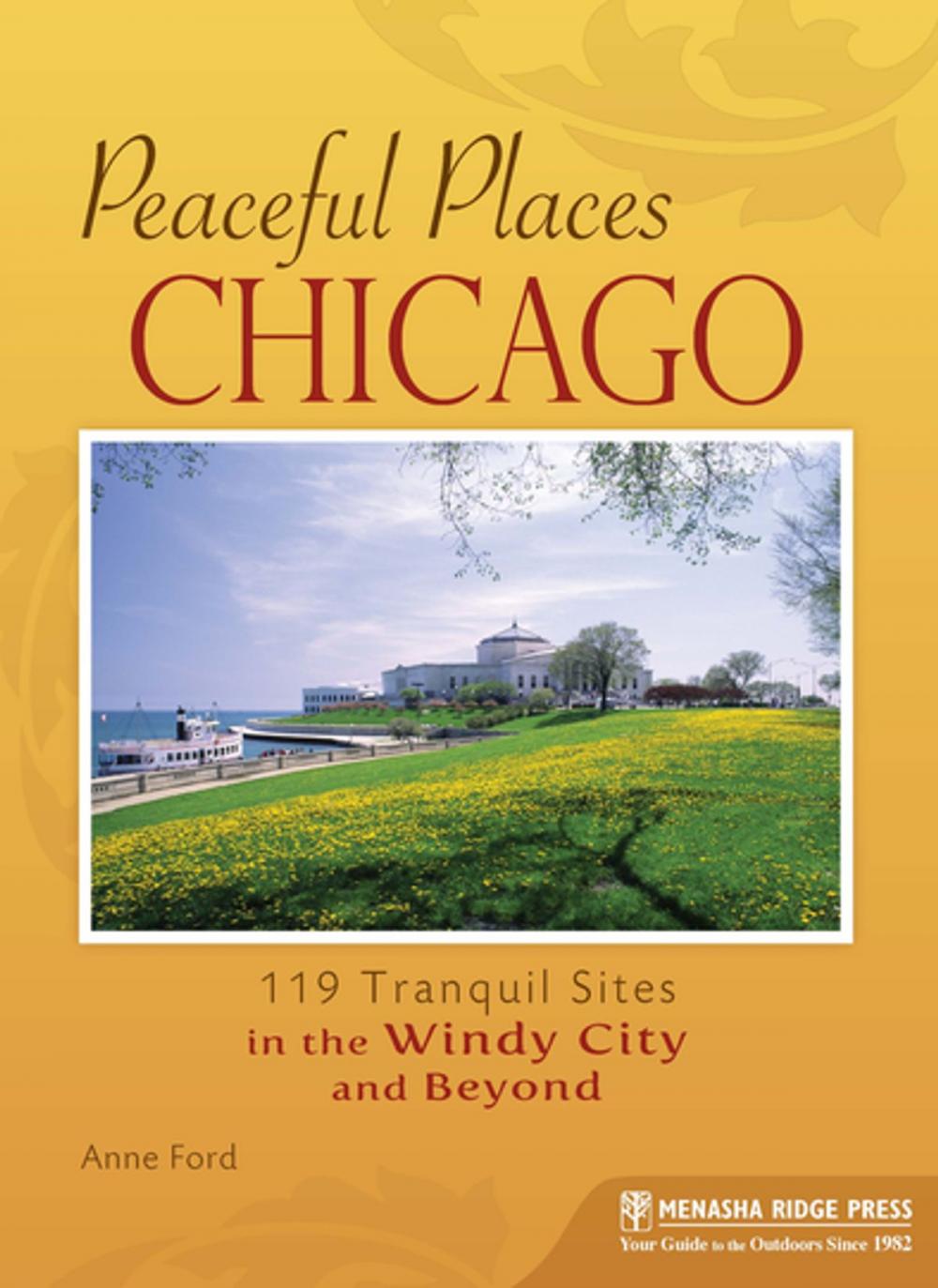 Big bigCover of Peaceful Places: Chicago