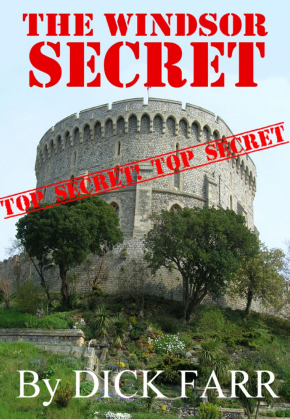 Big bigCover of The Windsor Secret