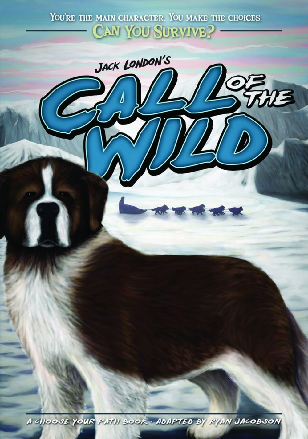 Big bigCover of Jack London's Call of the Wild