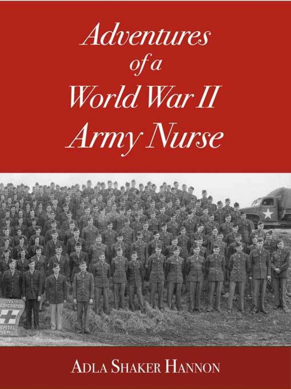 Big bigCover of Adventures of a World War II Army Nurse (Digital Edition)