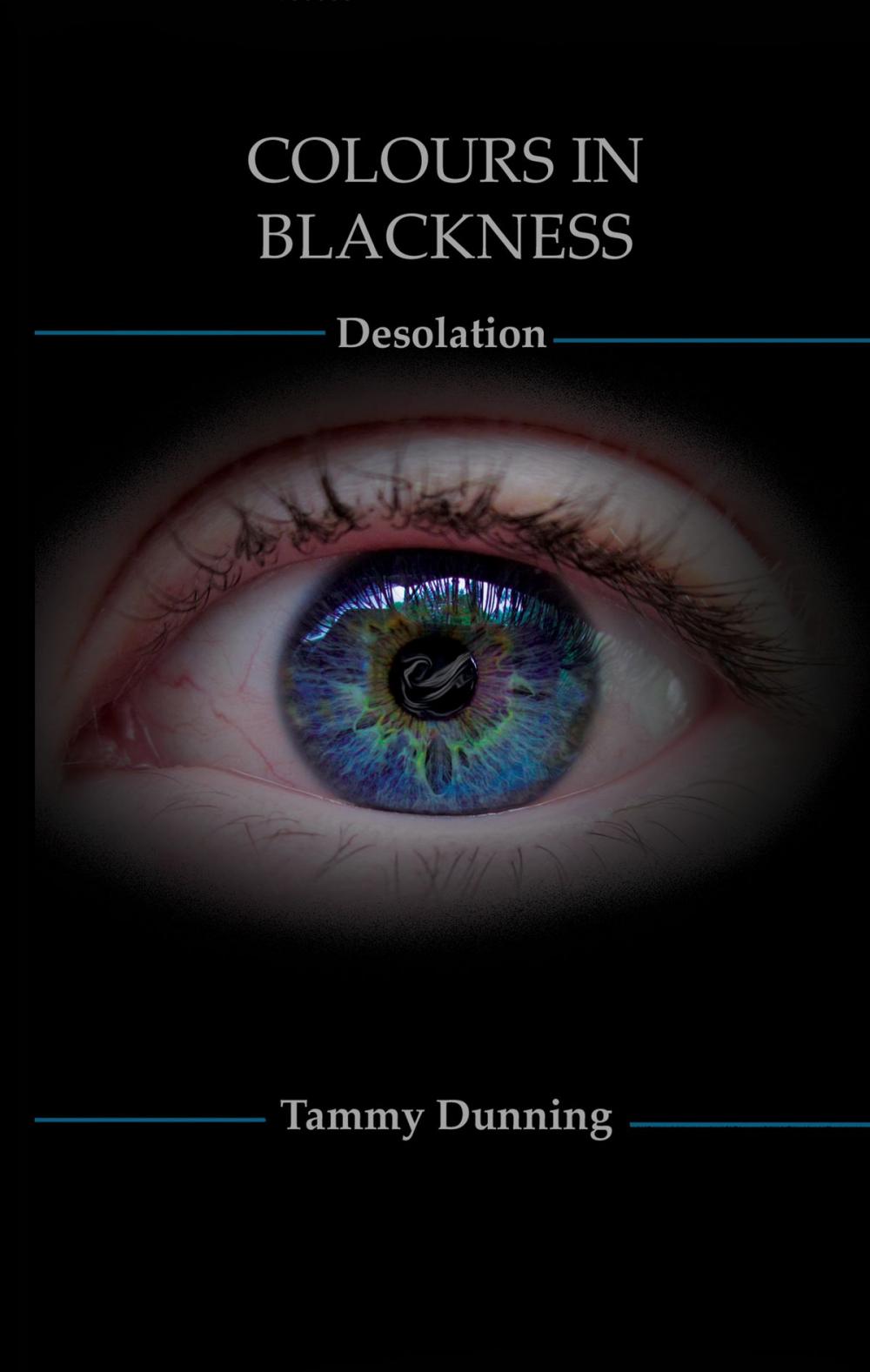 Big bigCover of Colours In Blackness: Book #3 - Desolation