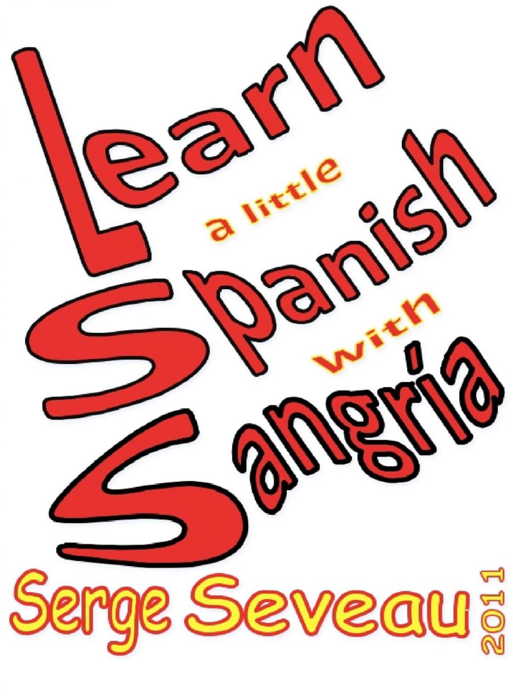 Big bigCover of Learn A Little Spanish With Sangría