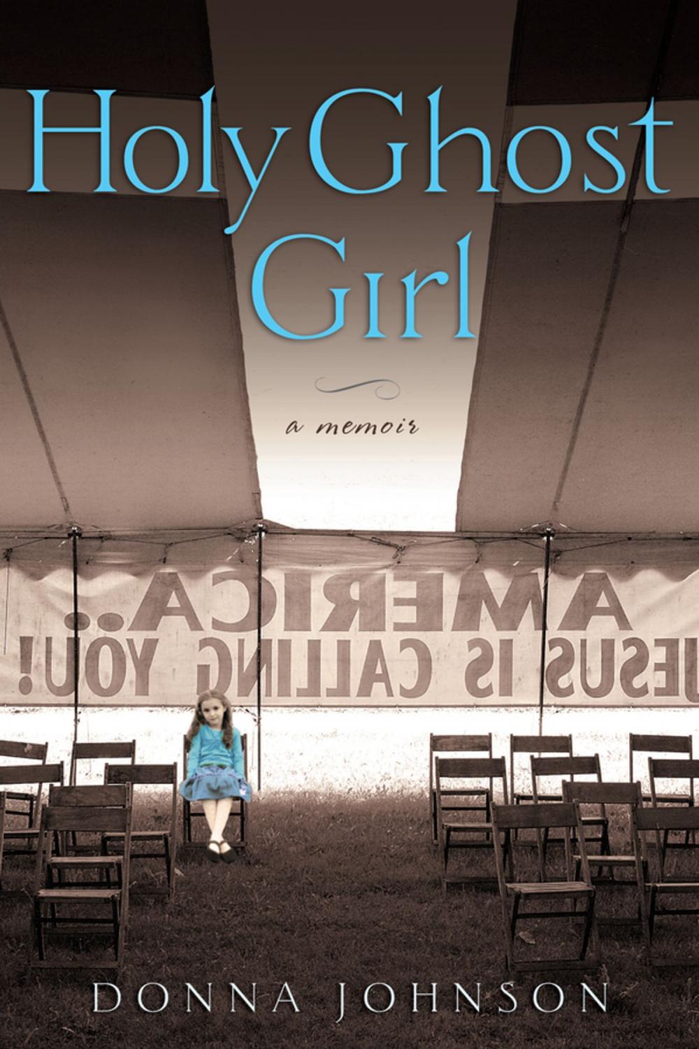 Big bigCover of Holy Ghost Girl