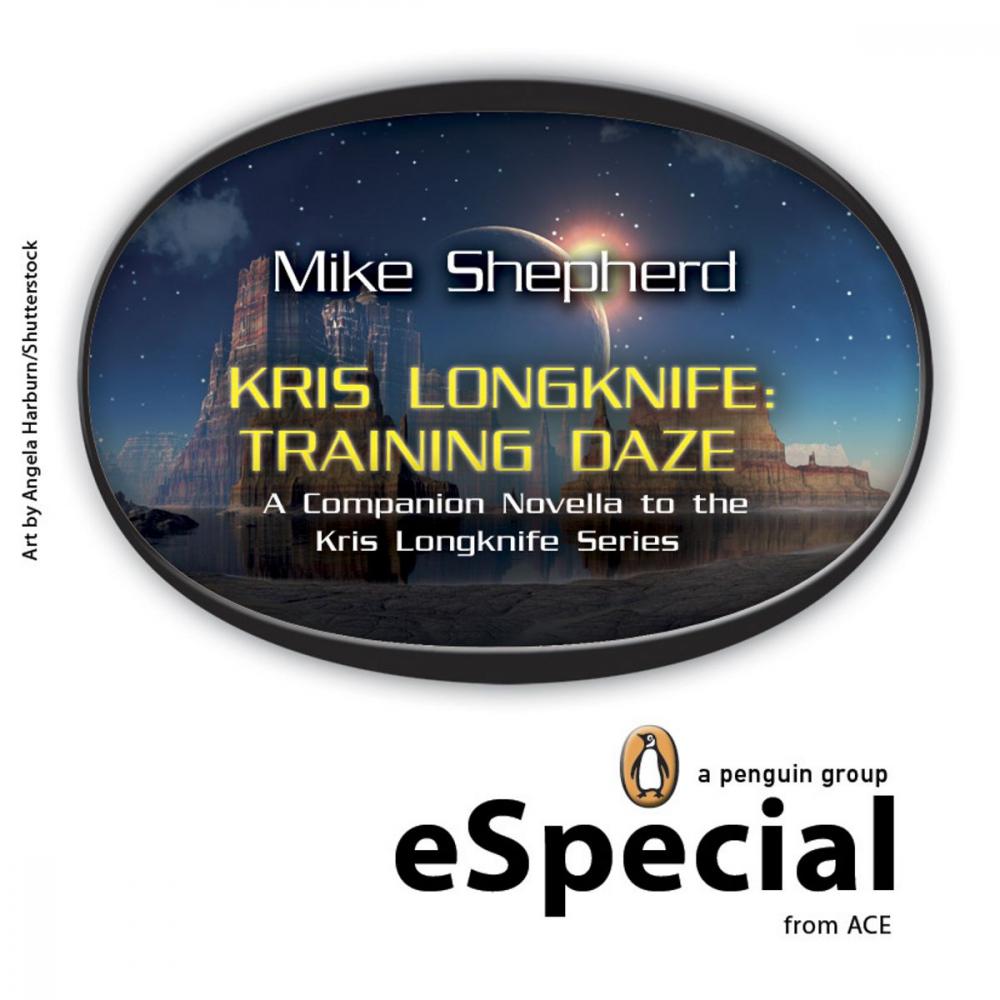 Big bigCover of Kris Longknife: Training Daze