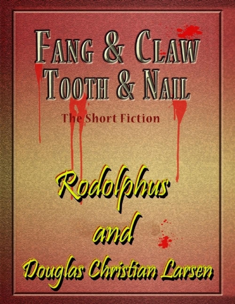 Big bigCover of Fang & Claw - Tooth & Nail