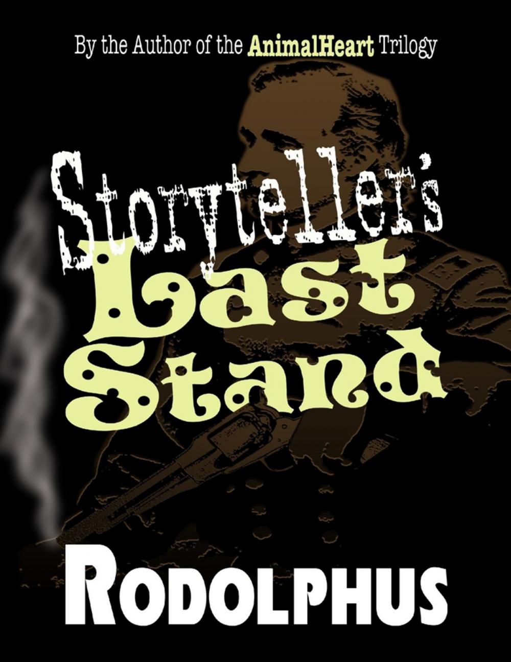 Big bigCover of Storyteller's Last Stand