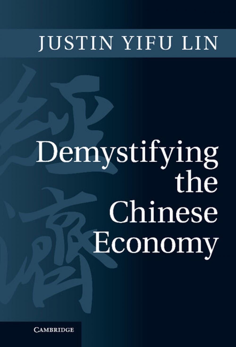 Big bigCover of Demystifying the Chinese Economy