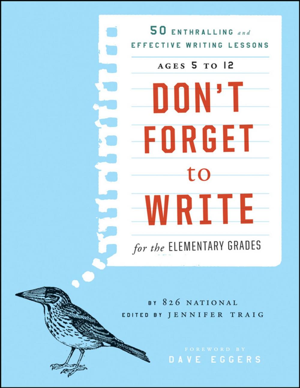 Big bigCover of Don't Forget to Write for the Elementary Grades