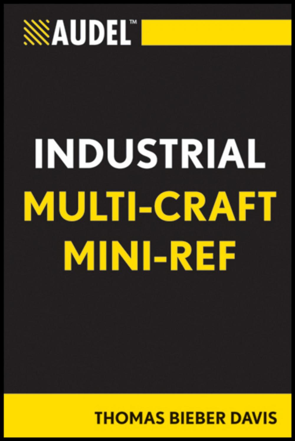 Big bigCover of Audel Industrial Multi-Craft Mini-Ref