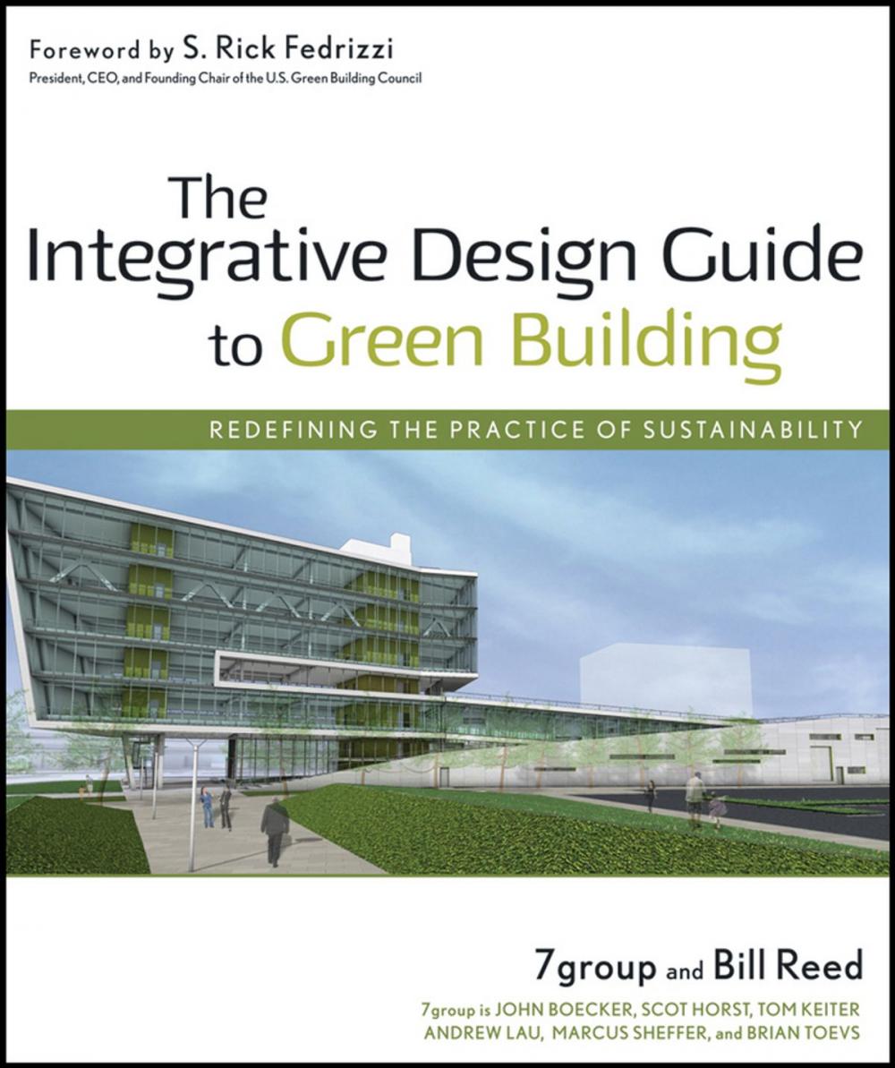 Big bigCover of The Integrative Design Guide to Green Building