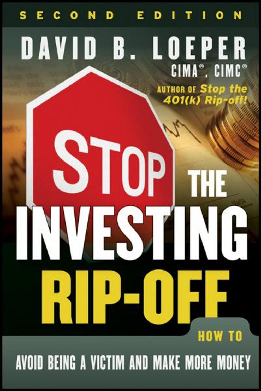 Big bigCover of Stop the Investing Rip-off