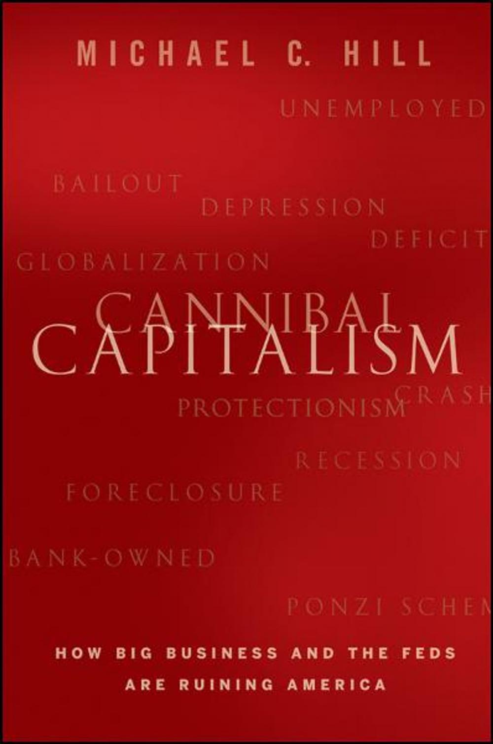 Big bigCover of Cannibal Capitalism