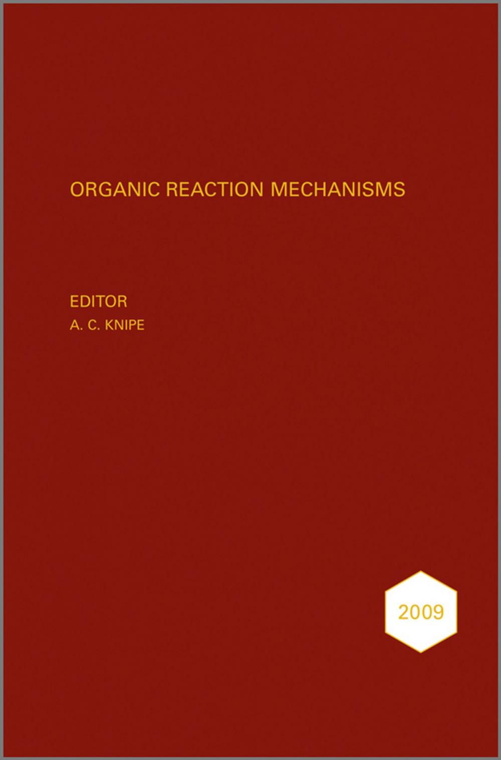 Big bigCover of Organic Reaction Mechanisms 2009