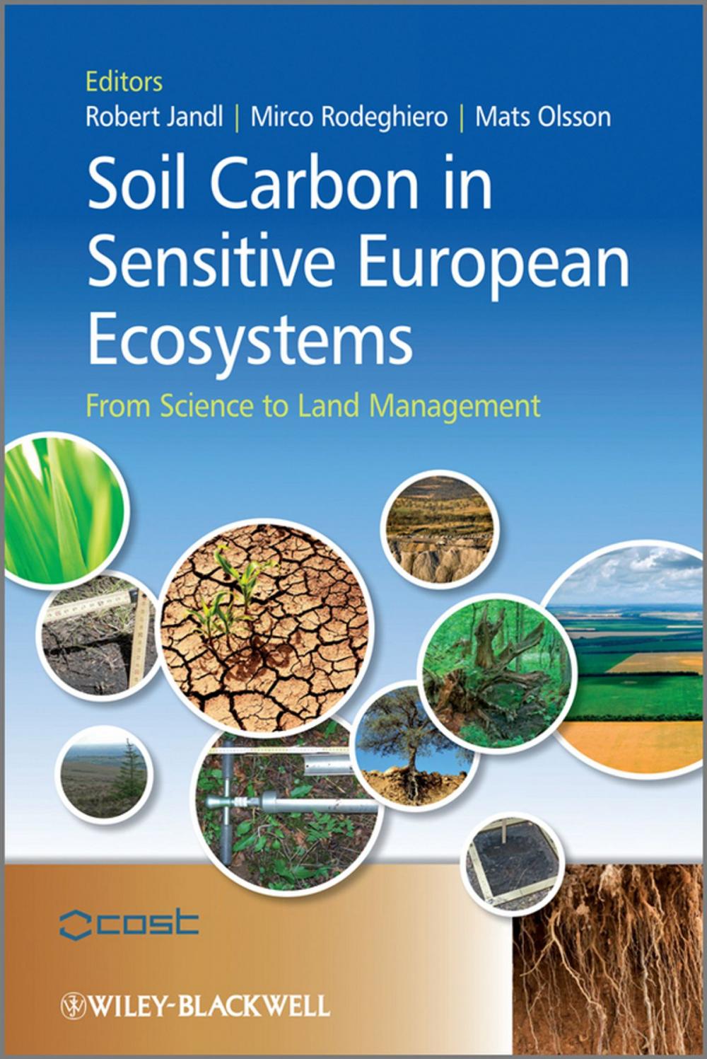 Big bigCover of Soil Carbon in Sensitive European Ecosystems