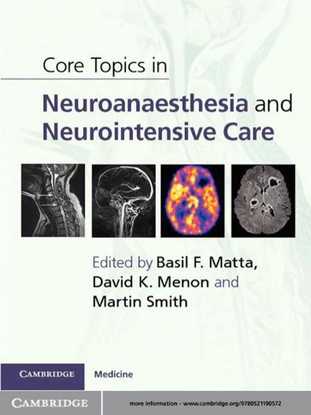 Big bigCover of Core Topics in Neuroanaesthesia and Neurointensive Care