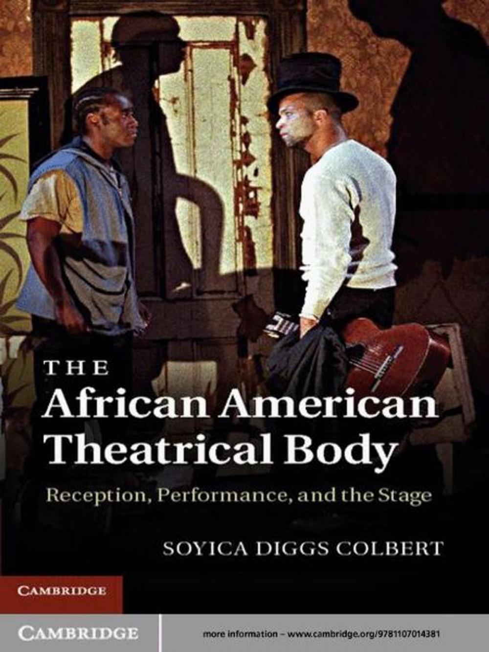 Big bigCover of The African American Theatrical Body