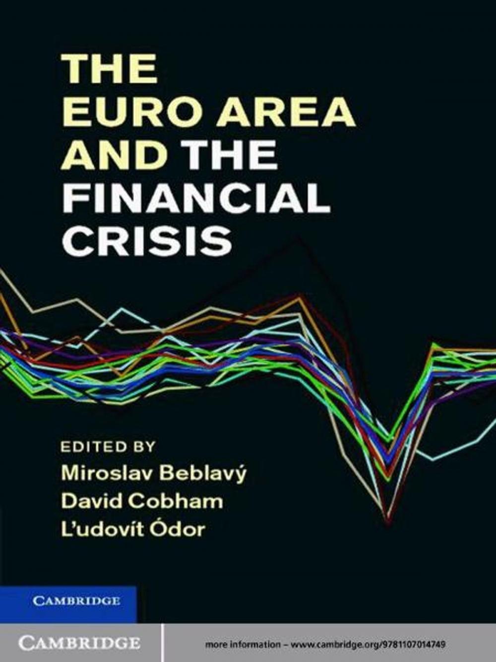 Big bigCover of The Euro Area and the Financial Crisis