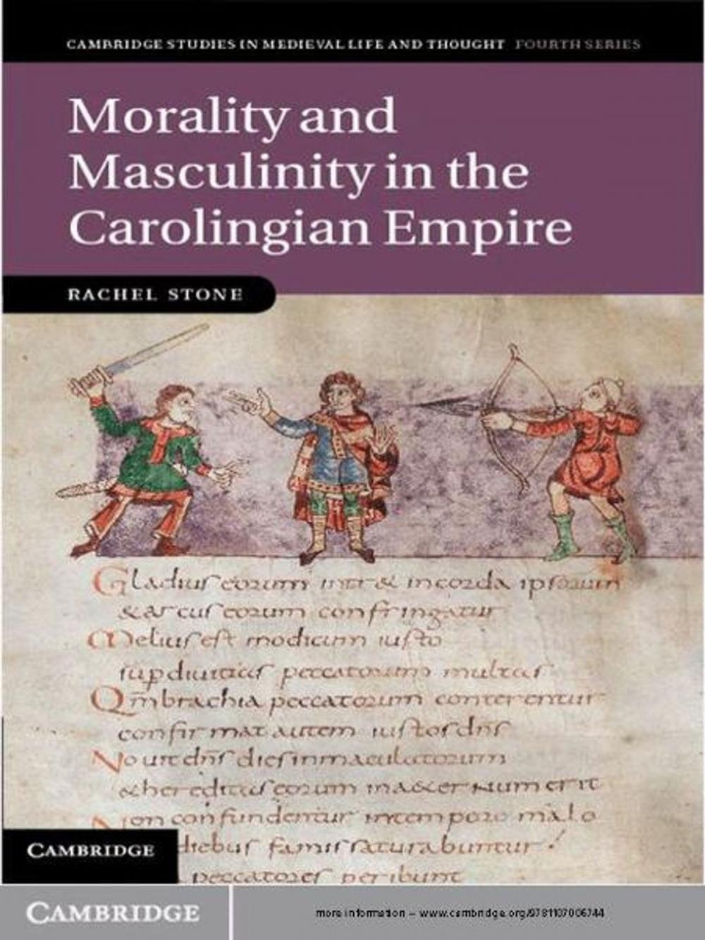 Big bigCover of Morality and Masculinity in the Carolingian Empire