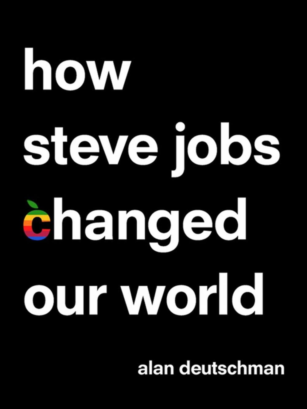 Big bigCover of How Steve Jobs Changed Our World