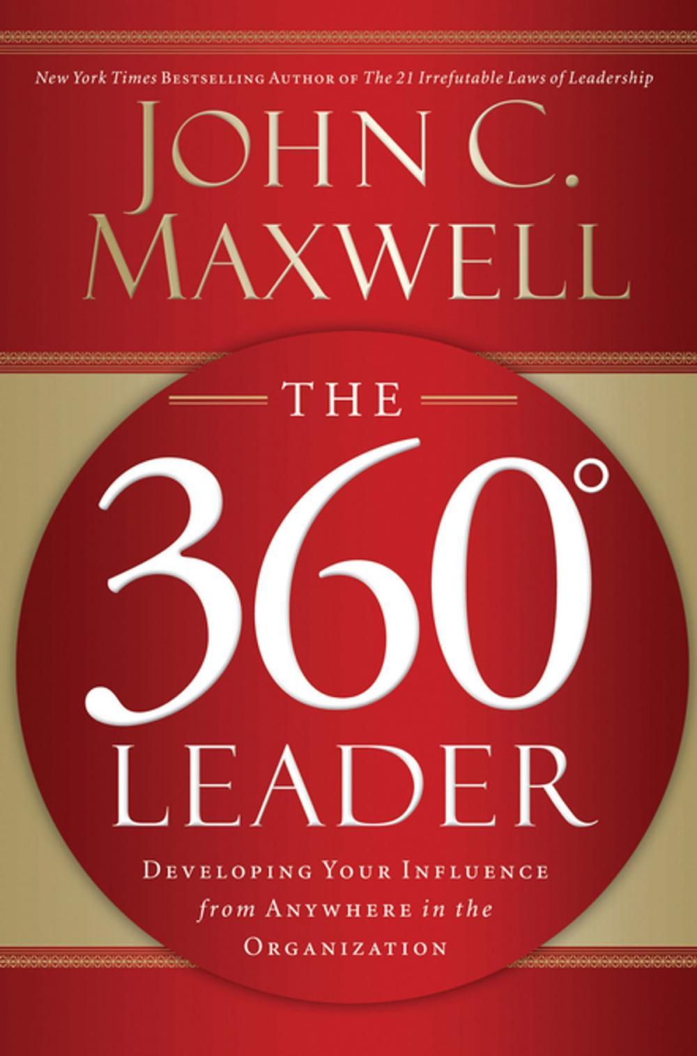 Big bigCover of The 360 Degree Leader