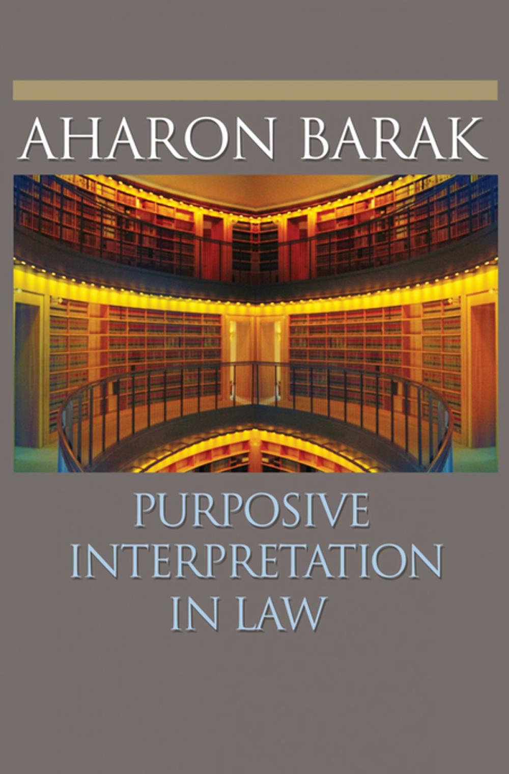 Big bigCover of Purposive Interpretation in Law