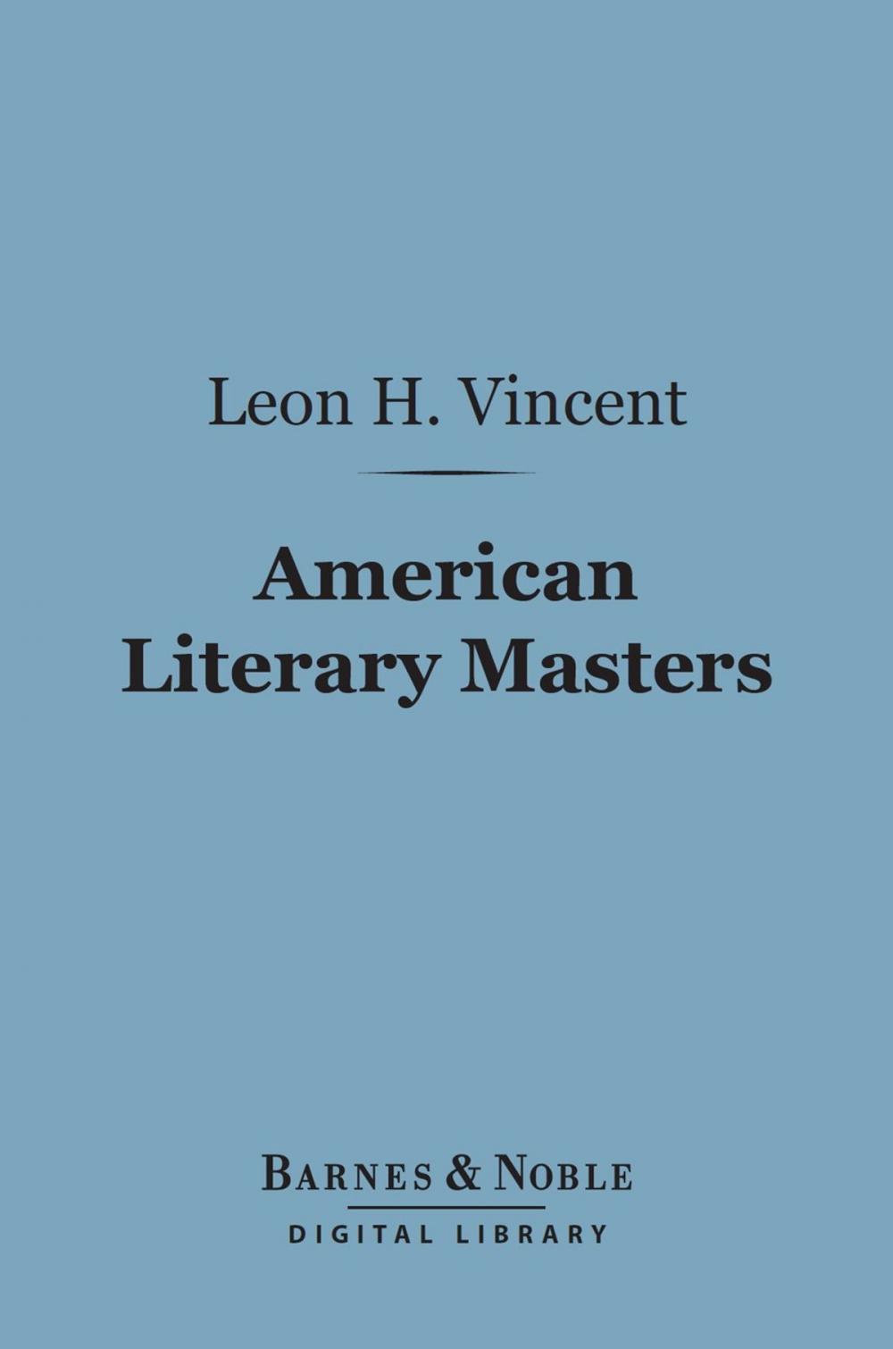 Big bigCover of American Literary Masters (Barnes & Noble Digital Library)