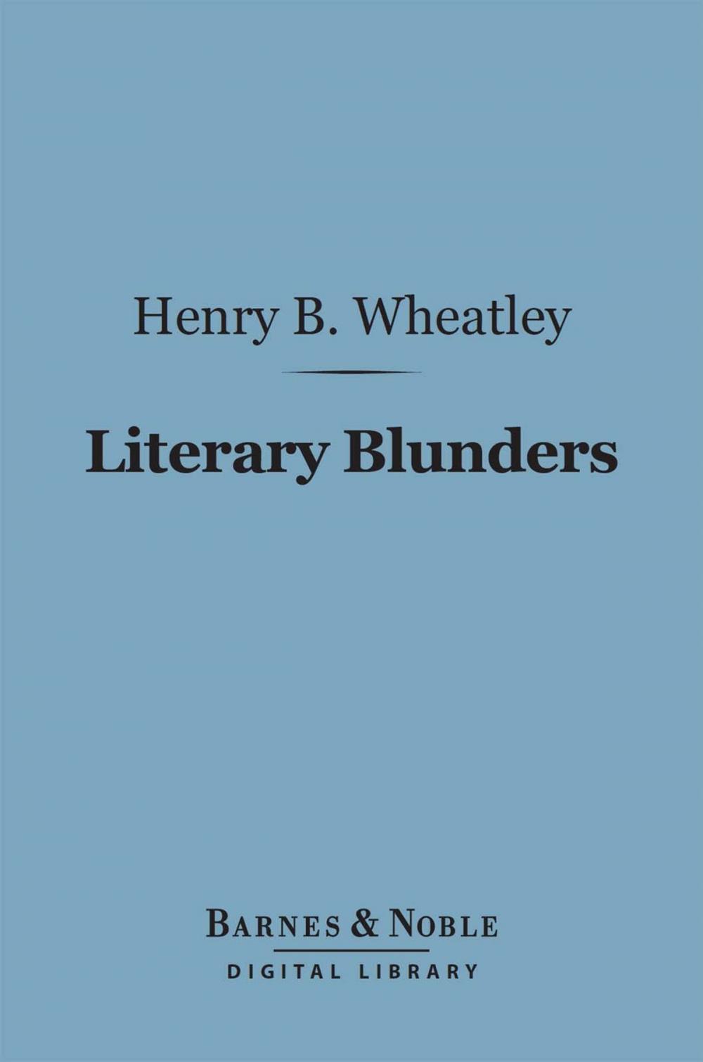 Big bigCover of Literary Blunders (Barnes & Noble Digital Library)