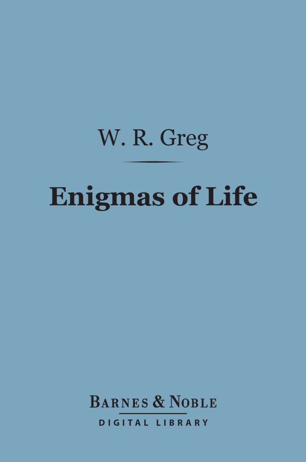 Big bigCover of Enigmas of Life (Barnes & Noble Digital Library)