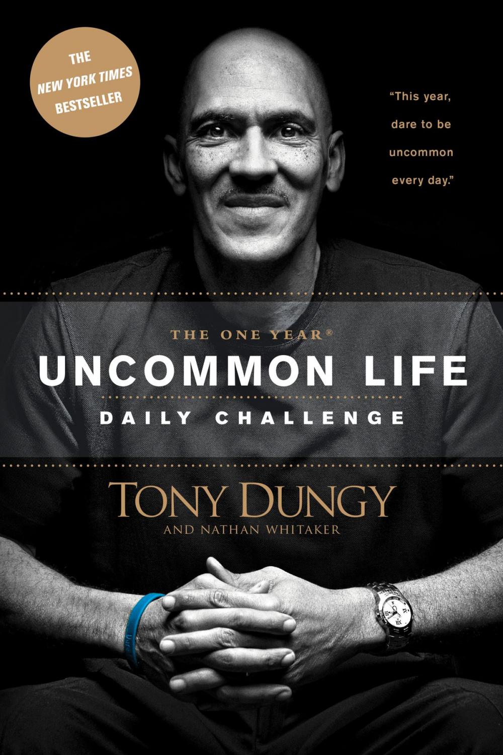 Big bigCover of The One Year Uncommon Life Daily Challenge