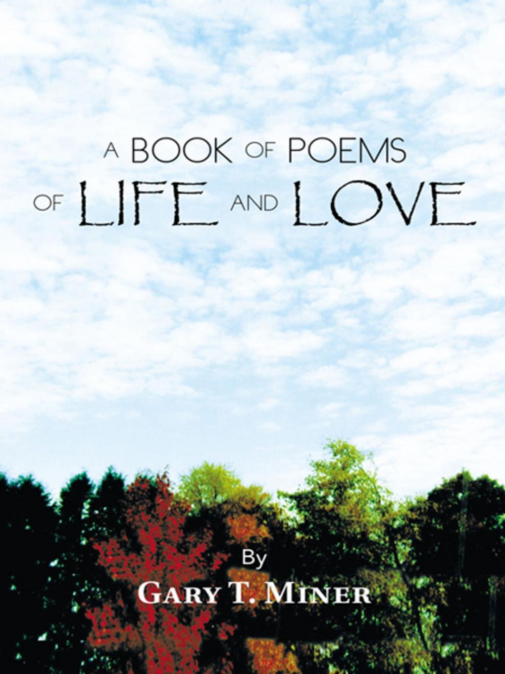 Big bigCover of A Book of Poems of Life and Love