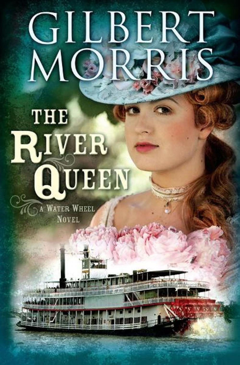 Big bigCover of The River Queen: A Water Wheel Novel