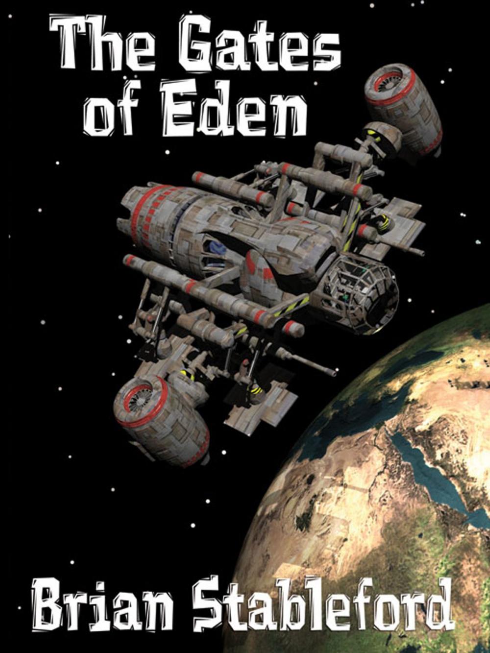 Big bigCover of The Gates of Eden: A Science Fiction Novel