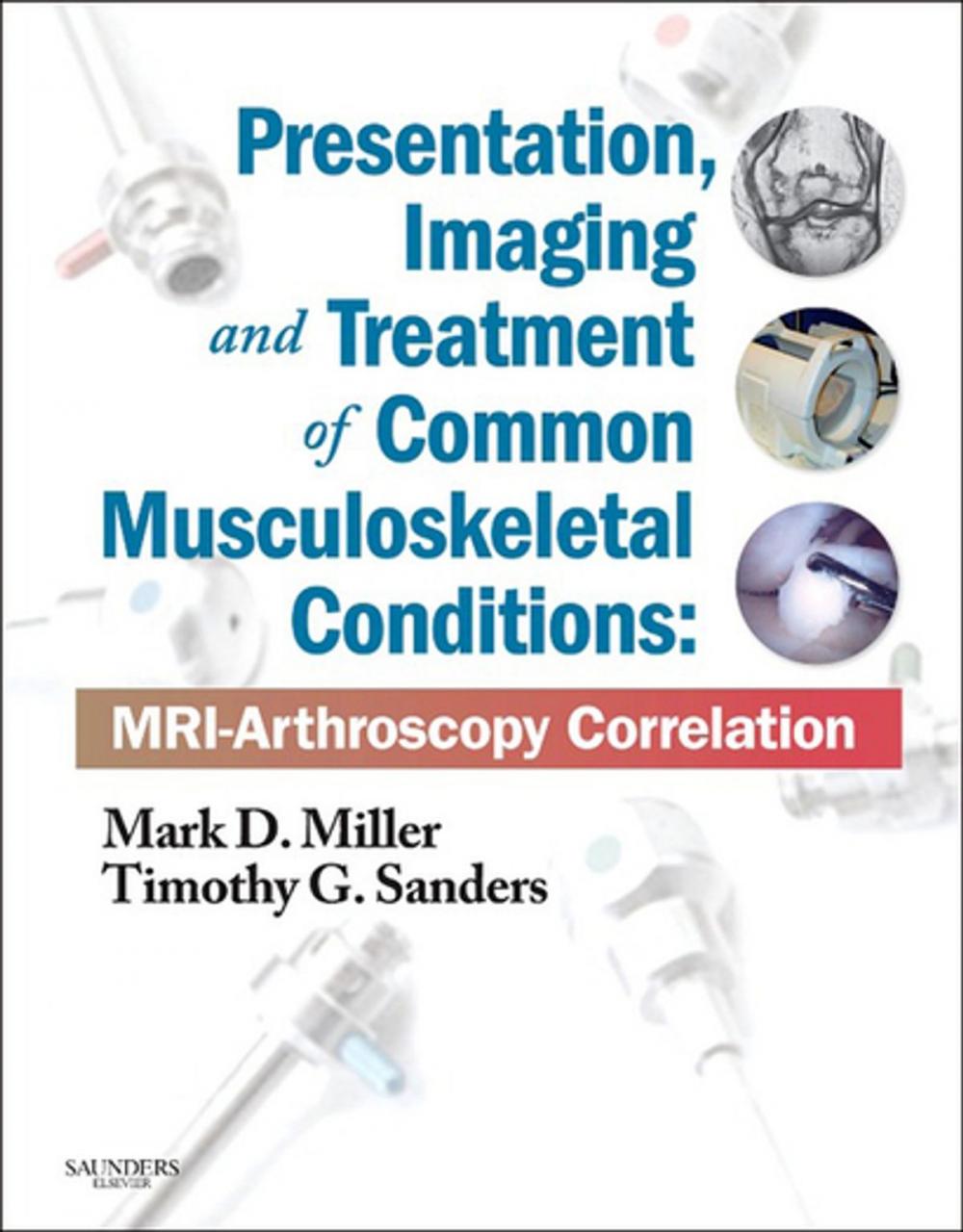 Big bigCover of Presentation, Imaging and Treatment of Common Musculoskeletal Conditions E-Book