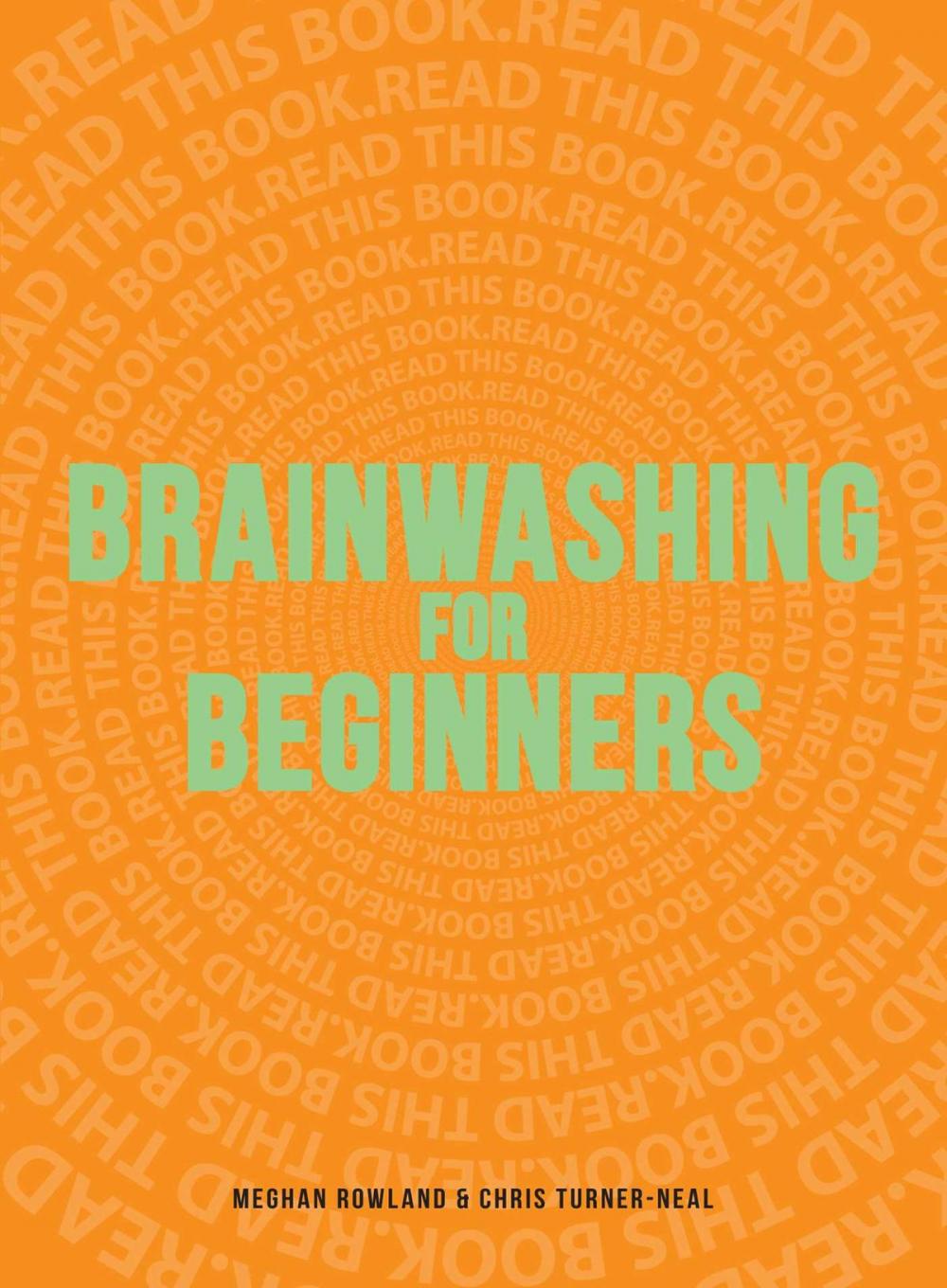 Big bigCover of Brainwashing for Beginners