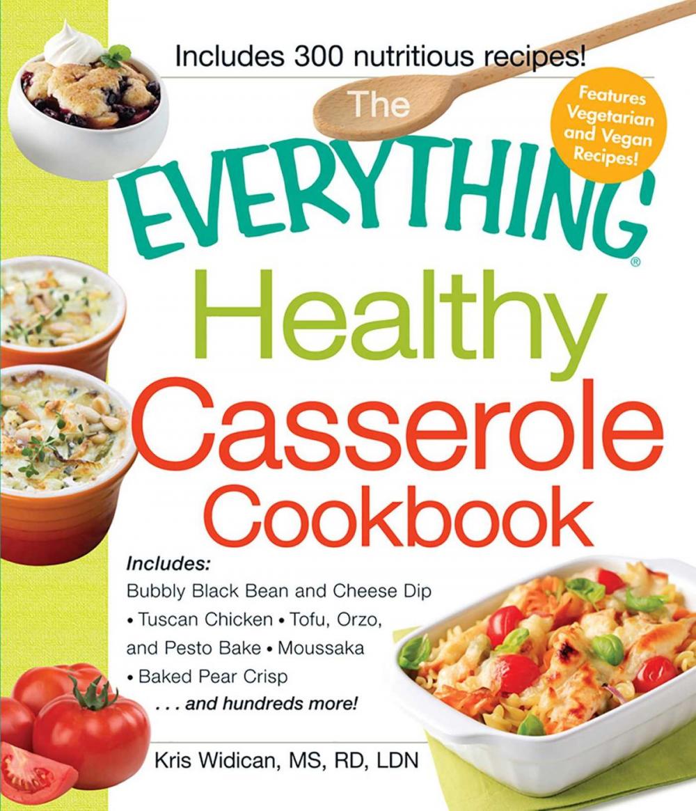 Big bigCover of The Everything Healthy Casserole Cookbook