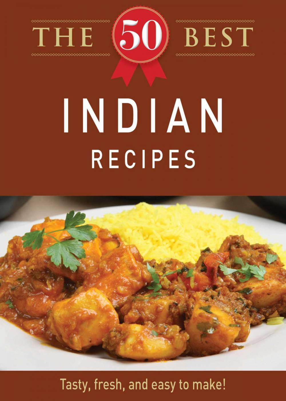 Big bigCover of The 50 Best Indian Recipes