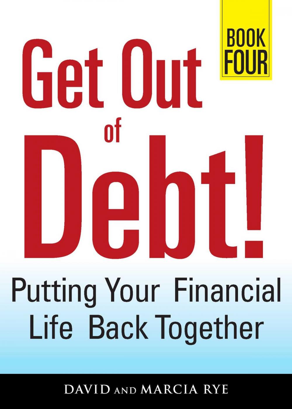 Big bigCover of Get Out of Debt! Book Four