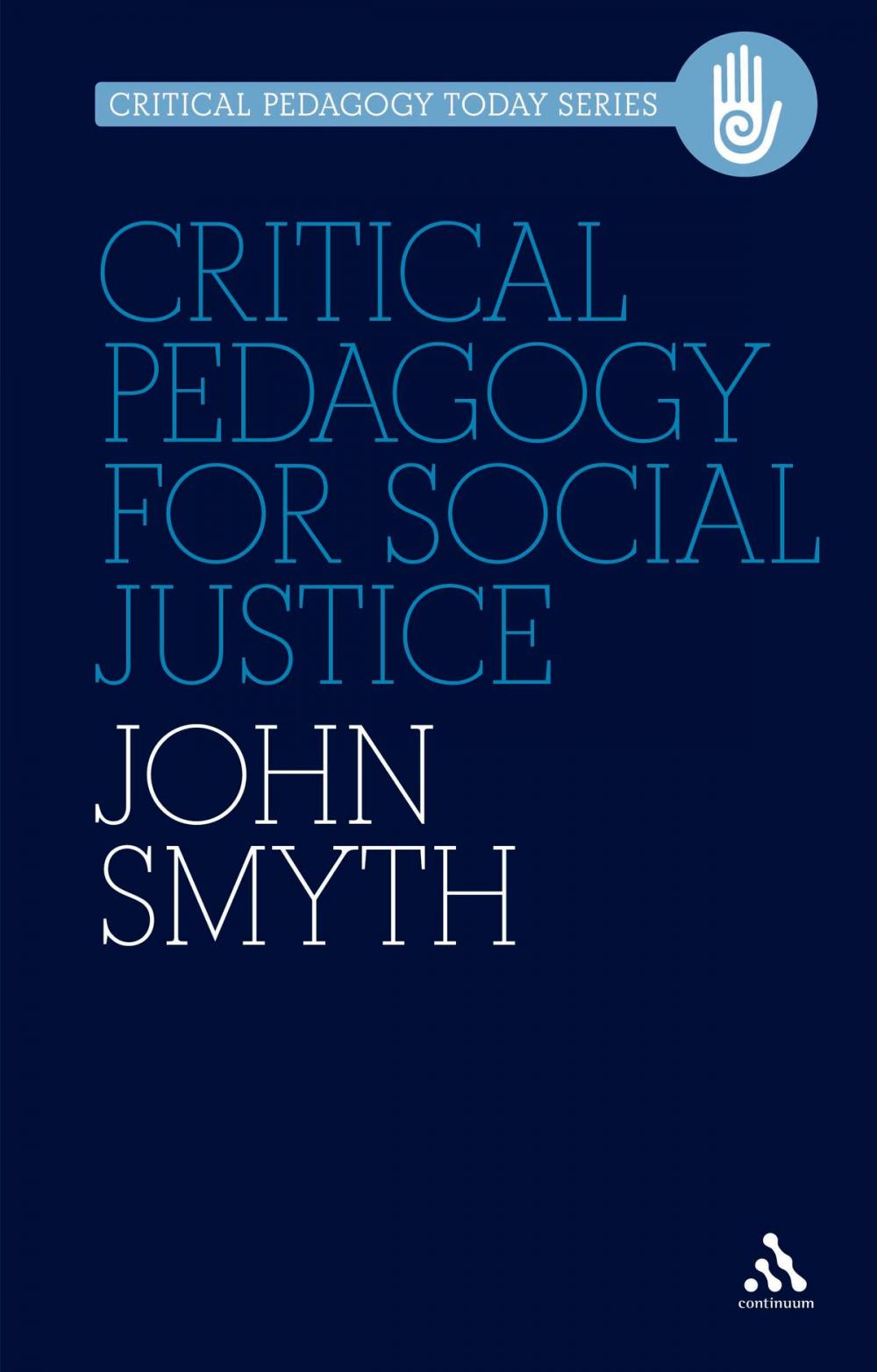 Big bigCover of Critical Pedagogy for Social Justice